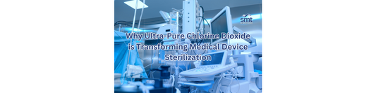 Why Ultra-Pure Chlorine Dioxide is Transforming Medical Device Sterilization