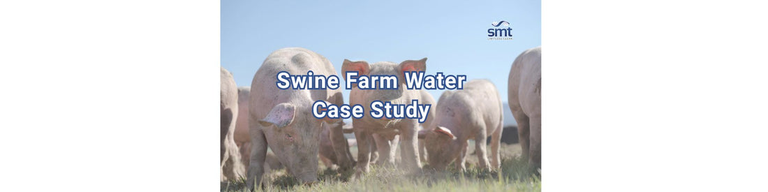 Swine Farm Water Case Study