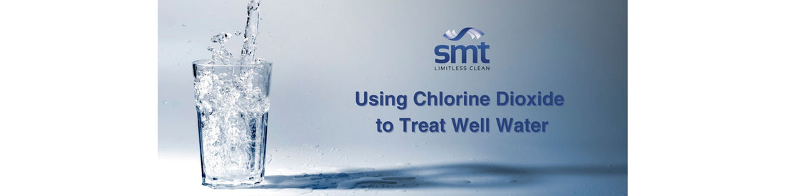 Using Chlorine Dioxide to Treat Well Water: A Smarter Approach